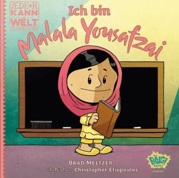 Jede*r kann die Welt verändern! - Malala Yousafzai